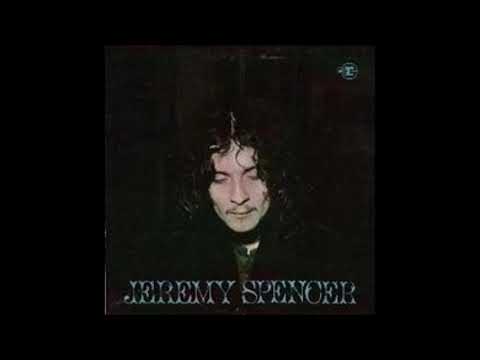 Jeremy Spencer — JEREMY SPENCER - HERE COMES CHARLIE (With His Dancing Shoes On) aus dem Jahr 1970