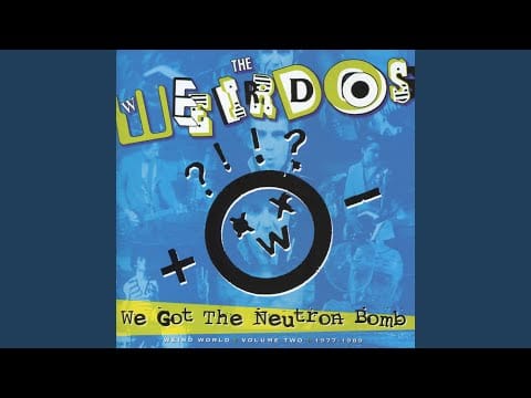 The Weirdos — It Means Nothing