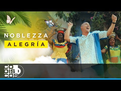 Elia Y Elizabeth — Alegría, Noblezza, Elia Y Elizabeth - Vídeo Oficial