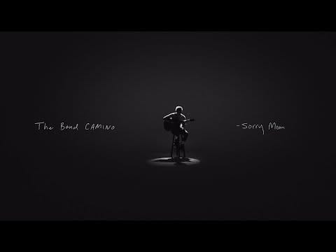 The Band Camino — The Band CAMINO - Sorry Mom (Official Video)