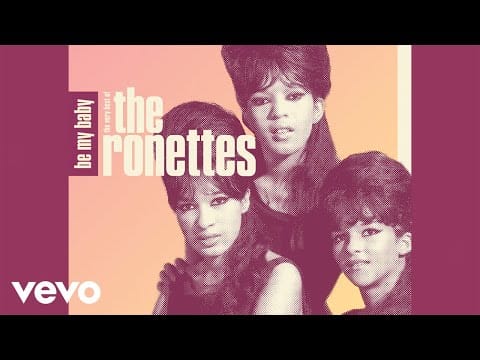 The Ronettes — The Ronettes - Be My Baby (Official Audio)