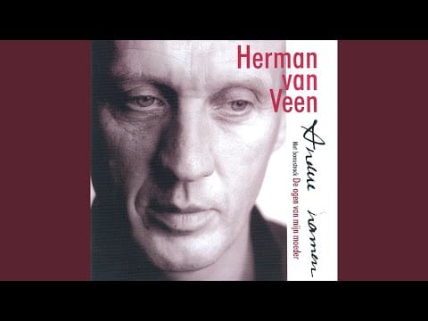 Herman van Veen — Voor Een Knaak (Voor Rob Reijnders)