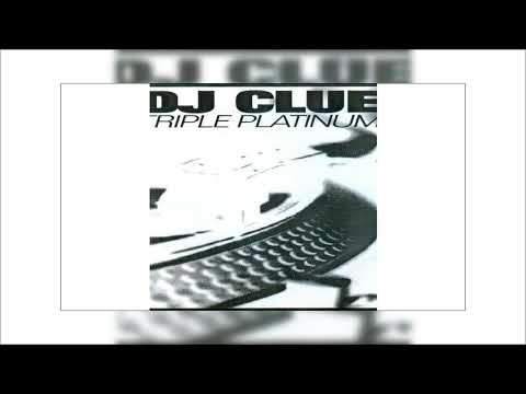 DJ Clue — DJ Clue - Triple Platinum 1997