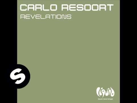 Carlo Resoort — Carlo Resoort - Revelations (Original Mix)