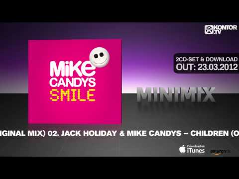 Mike Candys — Mike Candys - Smile (Official Minimix HD)