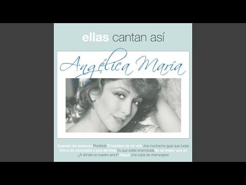 Angelica Maria — No es Mejor Que Yo
