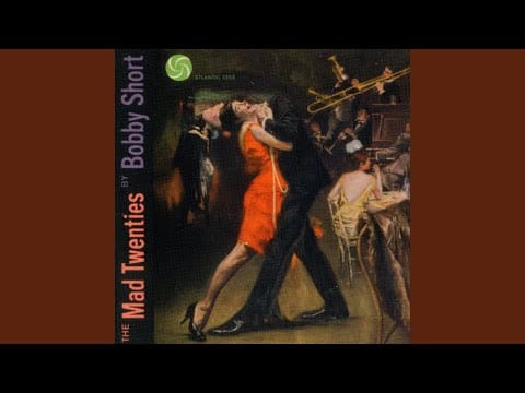Bobby Short — Don't Bring Lulu