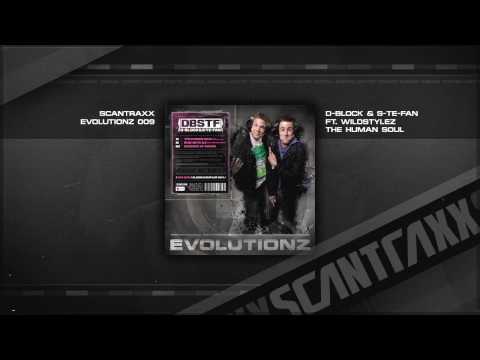 D-Block & S-te-Fan — D-Block & S-te-Fan ft. Wildstylez - The Human Soul (Official Audio)