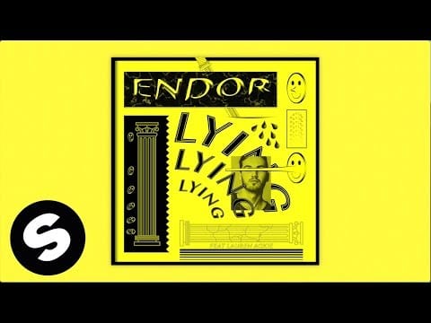 Endor (5) — Endor - Lying (feat. Lauren Ackie) [Official Audio]
