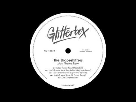 Shapeshifters — The Shapeshifters - Lola's Theme Recut (Superlover Rework)