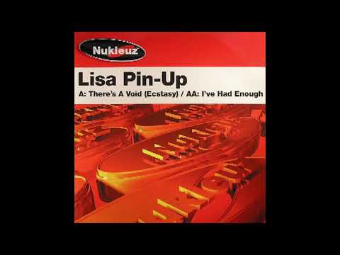 Lisa Pin-Up — Lisa Pin-Up - I've Had Enough
