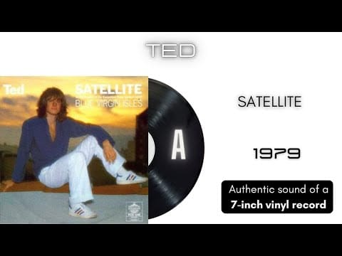 Ted Gärdestad — Ted - Satellite [7'' vinyl]