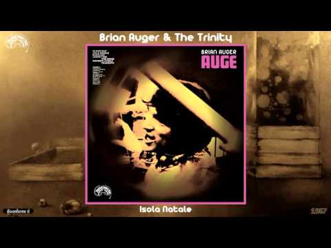 Julie Driscoll, Brian Auger & The Trinity — Brian Auger & The Trinity - Isola Natale (Remastered) [Soul-Jazz - Mod Jazz] (1967)