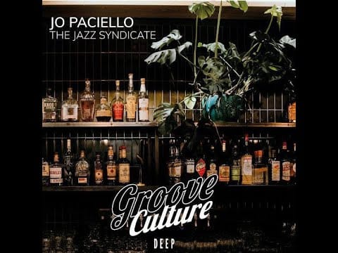 Jo Paciello — Jo Paciello  - The Jazz Syndicate