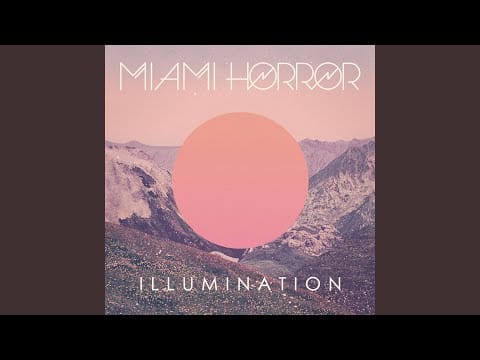 Miami Horror — Summersun