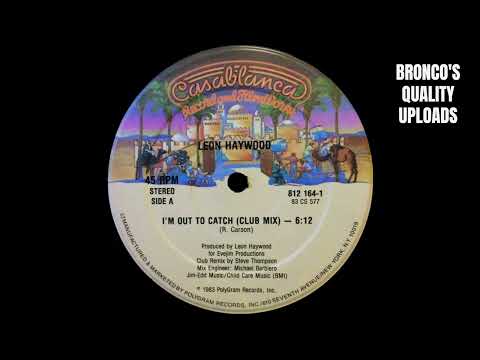 Leon Haywood — Leon Haywood – I'm Out To Catch