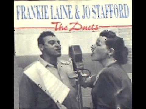Jo Stafford — Frankie laine & Jo Stafford - Floating Down To Cotton Town