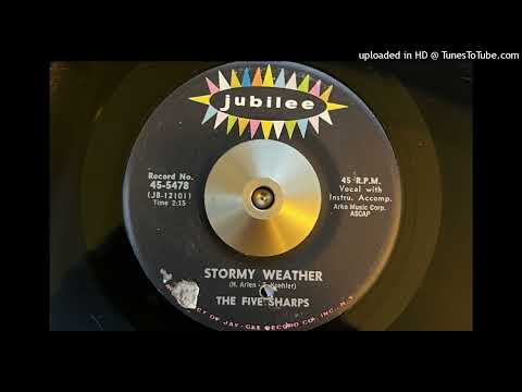 The Five Sharps — The Five Sharps - Stormy Weather (Jubilee) 1964