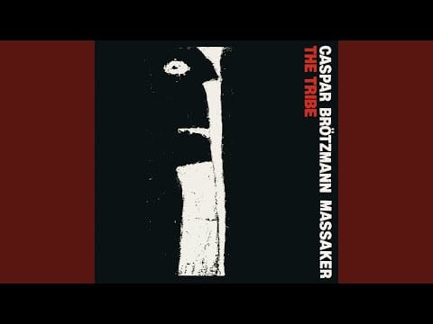 Caspar Brötzmann Massaker — Time