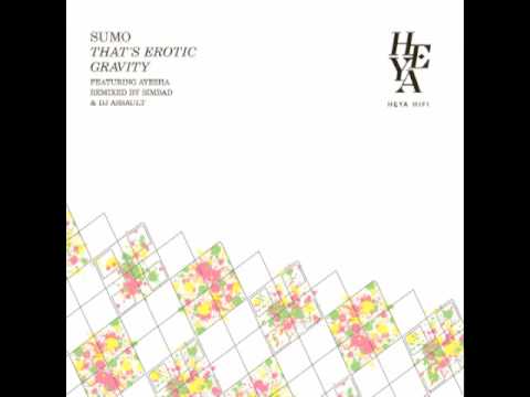 Ayesha (2) — Sumo Feat. Ayesha - Gravity (Simbad Remix)