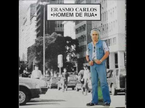 Erasmo Carlos — Erasmo Carlos - Homem de Rua