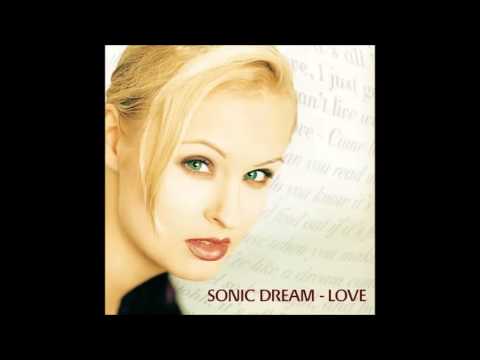 Sonic Dream Collective — Sonic Dream - Love (Sezam's Terra Former Mix - Edit)