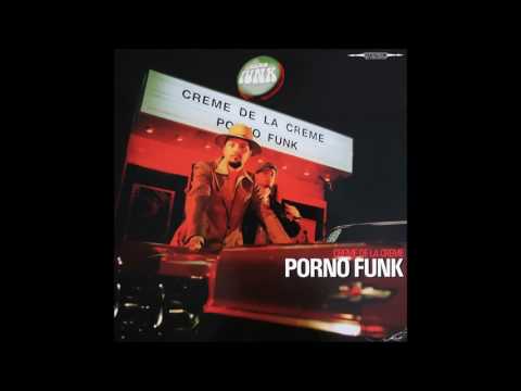 Creme De La Creme — Creme De La Creme - Gleich gehts weiter (Album: Pornofunk)