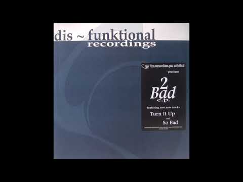Tuesdays Child — Tuesdays Child - So Bad