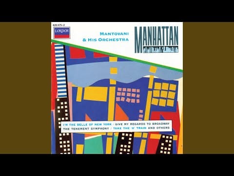 Mantovani And His Orchestra — The Belle Of New York