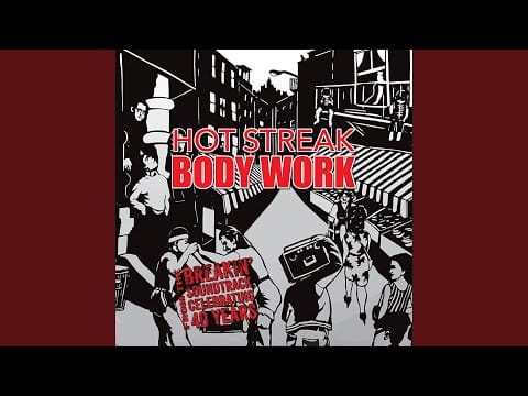 Hot Streak — Body Work (2024 Instrumental Edit)