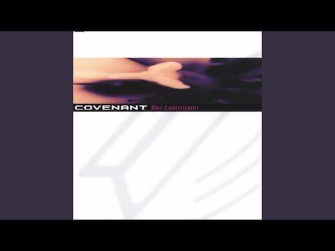 Covenant — Der Leiermann (Club Version)