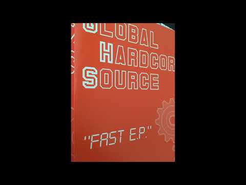 Global Hardcore Source — Global Hardcore Source - Turn it Up