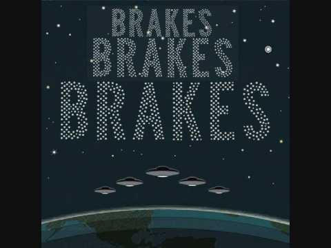 Brakes — Brakes - Leaving England