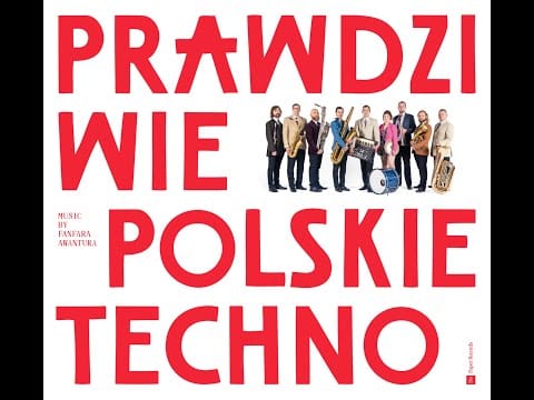 Fanfara Awantura — Prawdziwie Polskie Techno // Fanfara Awantura - Polka "Techno dziadek"