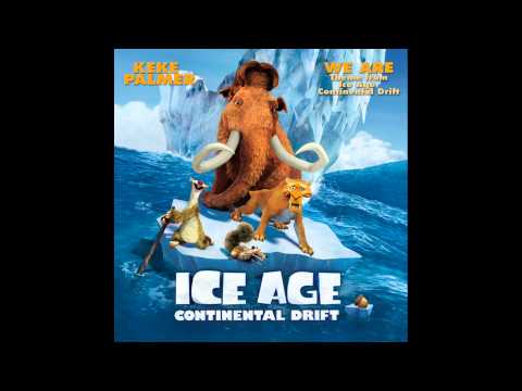 Keke Palmer — We Are (Theme from "Ice Age: Continental Drift") [Keke Palmer]