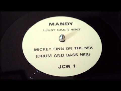 Mandy Smith — Mandy - I Just Can't Wait (Mickey Finn On The Mix/Drum And Bass Mix)