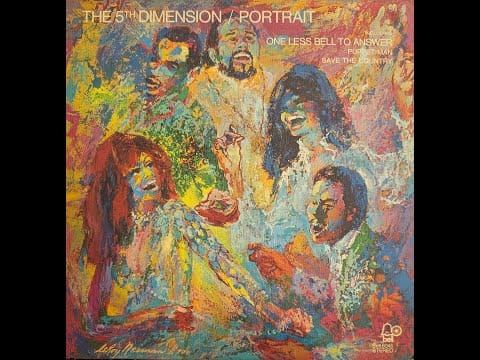 The Fifth Dimension — Portrait - The 5th Dimension [Full Album]