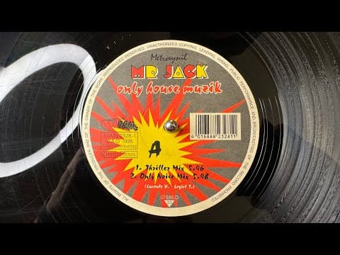 Mr. Jack — Mr Jack – Only House Muzik (Only Noise Mix) - EAMS – EAMS 2328-1 (1995)