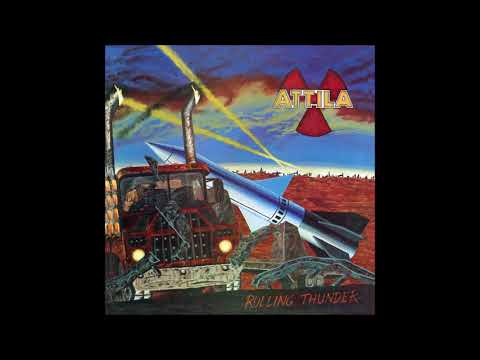 Attila — Attila (USA) - Rolling Thunder [HQ]