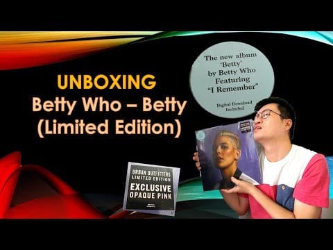 Betty Who — Unboxing Betty Who (Limited Edition Vinyl) ASMR