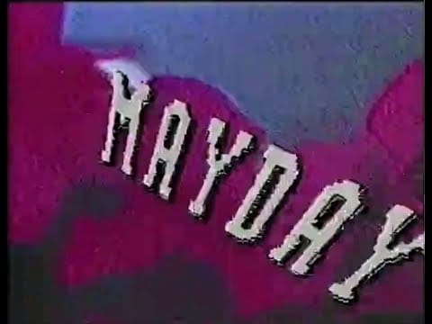 Members Of Mayday — Members of Mayday  -  Mayday Anthem 1992 (Mayday 1992 Anthem)