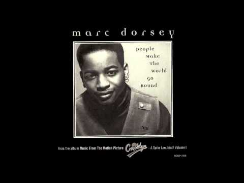 Marc Dorsey — Marc Dorsey - Peopple Make The World Go Round (Album Version)