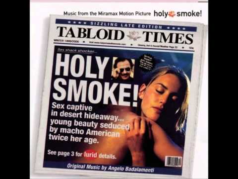 Angelo Badalamenti — Holy Smoke (Kiss All Around It) - Angelo Badalamenti