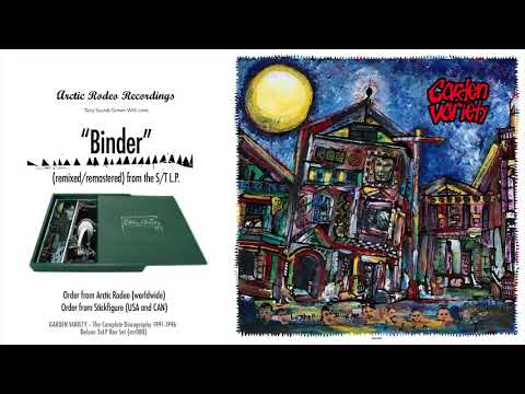 Garden Variety — Garden Variety - "Binder" remaster/remix 2019