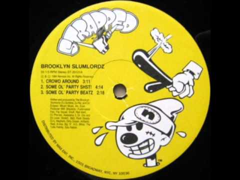 Brooklyn Slumlordz — Brooklyn Slumlordz - Some Ol' Party Beatz