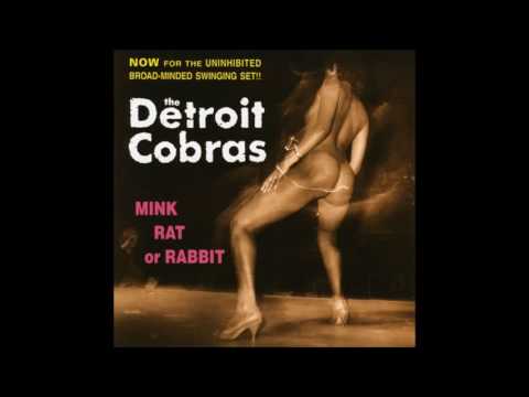 The Detroit Cobras — The Detroit Cobras - Breakaway