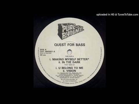Quest For Bass — Quest For Bass - Making Myself Better (1992)