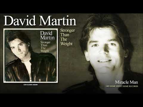 David C. Martin — David Martin - Miracle Man