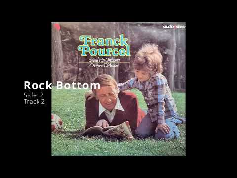 Franck Pourcel Et Son Grand Orchestre — Rock Bottom - Franck Pourcel And His Orchestra from  LP Chanson D'Amour 1977
