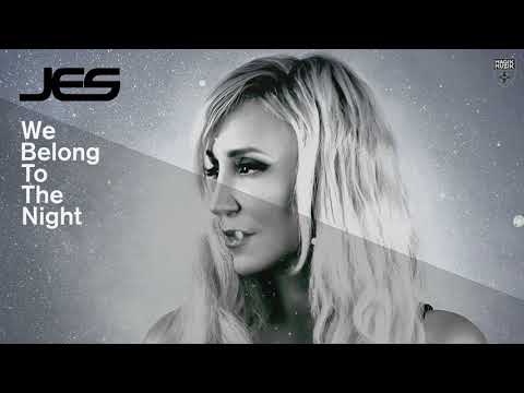 Jes (12) — JES - We Belong to the Night